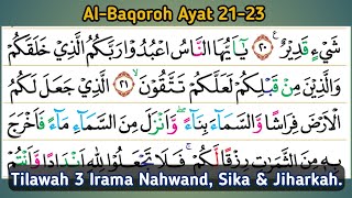 TILAWAH MAQOM NAHWAND,SIKA & JIHARKAH DENGAN SUARA JELAS||Surat Al Baqarah 21-23