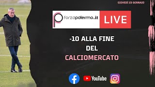 - 10 alla fine del calciomercato - ForzaPalermo.it LIVE