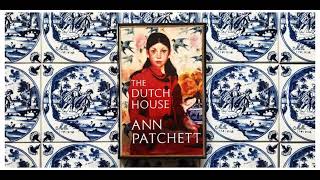 The Dutch House Audiobook by Ann Patchett - FULL AUDIOBOOK