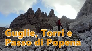 Guglie, Torri e Passo di Popena - Misurina