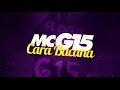 MC G15 - Cara Bacana (Áudio Oficial) Jorgin Deejhay