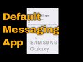 How To Make Google Messages Default Messaging App On Samsung Galaxy Phones [Guide]
