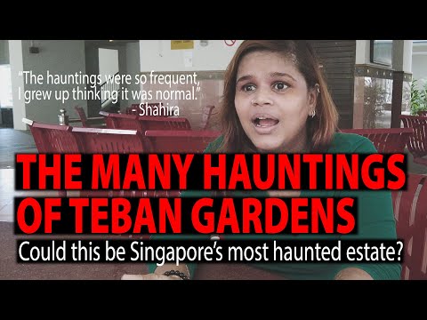 The Many Hauntings of Teban Gardens. Could This Be Singapore's Most Haunted Estate?