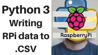 Python 3 Write Sensor Data to CSV
