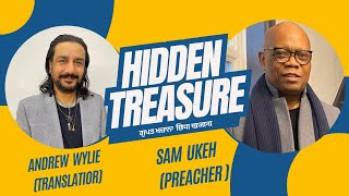 छिपा खजाना || ਗੁਪਤ ਖਜ਼ਾਨਾ || HIDDEN TREASURE || SAM UKEH || ANDREW WYLIE