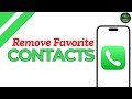 How to Remove Favorites Contact on iPhone ?