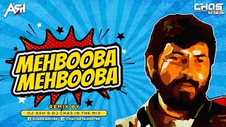 Mehbooba Mehbooba Remix | DJ Ash x Chas In The Mix | Sholay (1975) | Helen | Amitabh |Dance Sutra 12