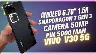 Vivo V30 : Mở hộp và đánh giá nhanh camera, loa và hiệu năng chơi Liên quân, PUBG Mobile