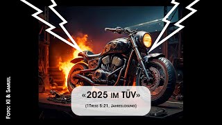 Donnerschlag - «2025 im TÜV» (1Thess 5:21, Jahreslosung)  (Podcast)