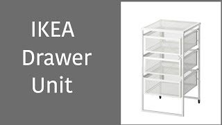 IKEA Lennart Drawer Unit/Unboxing/Assembly/White Mesh