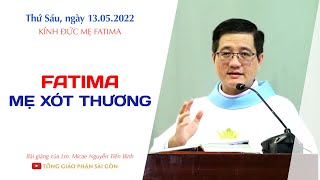 Fatima - Mẹ xót thương - Lm. Micae Nguyễn Tiến Bình