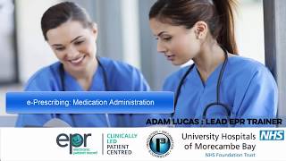 Medication Administration (EPMA)
