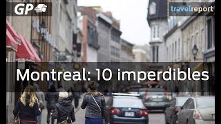 Qué hacer en Montreal: 10 imperdibles para tu primer viaje