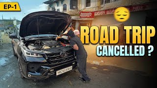 Bad Start To Our Road Trip 😔 | Aaisa Nahi Socha Tha 🥹| ExploreTheUnseen2.0