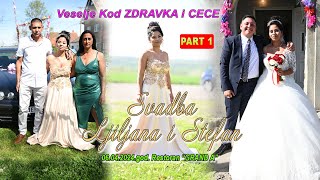 01 Veselje kod Zdravka i Cece - svadba Ljiljana \u0026 Stefan PART 1