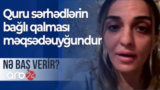 Həkim: Meymunçiçəyi və koronaya görə quru sərhədlərin bağlı qalması məqsədəuyğundur – Nə baş verir?