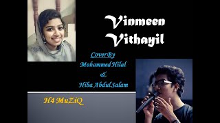 Vinmeen Vithayil | Cover by Hiba \u0026 Hilal | H4 MuZiQ