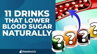 11 Drinks That Lower Blood Sugar Naturally