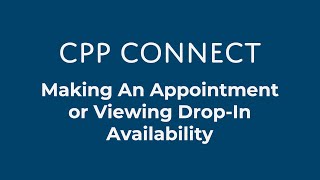 How to Schedule an Appointment or View Drop-In Times on CPP Connect