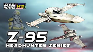 History of the Z-95 HEADHUNTER - Clone Wars/Imperial Era Snubfighter |Star Wars Hyperspace Database|