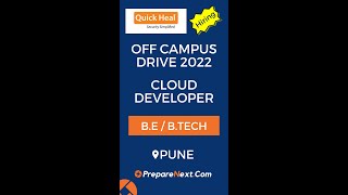 Quick Heal Off Campus Drive 2022 | Cloud Developer | IT Job | Engineering Job | Pune