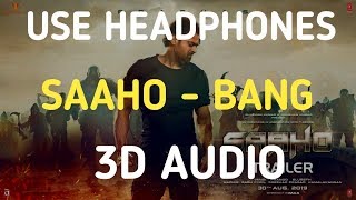 Saaho: Bad Boy Song | 3D Audio #20 | Prabhas, Jacqueline | Badshah, Neeti M