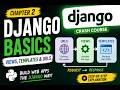 Django Chapter 2: URLs, Views & Templates Explained | Django Tutorial for Beginners 2026