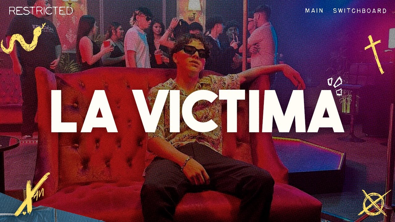 Xavi La Victima Letra Youtube Music