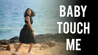 Baby Touch me now dance cover | v songs dance | Nani | Sudheer Babu |Nivetha Thomas| Samhitha | BBA