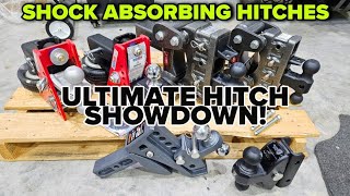 Shock Absorbing Tow Hitch Showdown! GENY vs Shocker vs Bulletproof vs CURT Rebellion!