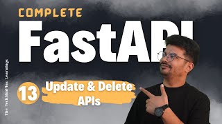 #13 FastAPI Update & Delete Records - Complete CRUD Operations | Tutorial #fastapi