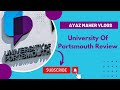 First Day In University of Portsmouth | University of Portsmouth Review | Ayaz Maher Vlogs