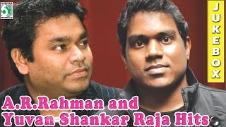 A.R.Rahman & Yuvan Shankar Raja | Super Hit Best Audio Jukebox