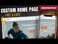 Easily Create WordPress Homepage with Elementor (2026)