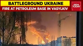 Fire At Petroleum Base In Vasylkiv; Radioactive Waste Disposal Site Near Kyiv Hit By Airstrike