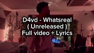 D4vd - Whatisreal + Lyrics ( Unreleased song )