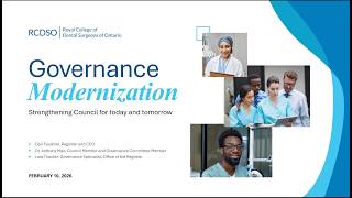 RCDSO Connect: Governance Modernization - February 10, 2026