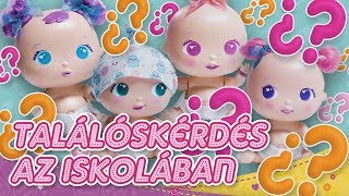 Találóskérdés az iskolában- Bellies Babák