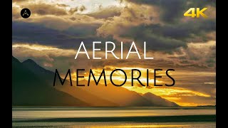 AERIAL MEMORIES - Motivational DRONE Video - Get INSPIRED by AERIAL Video (4K)