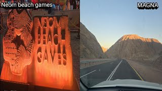 Magna are close or open?|Neom beach game full vlog