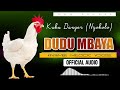 kinyambu melodic voicces dudu mbaya official audio