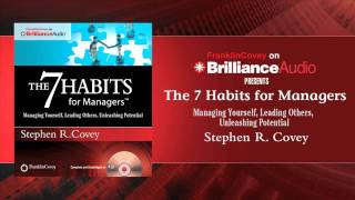 The 7 Habits for Managers by Stephen R. Covey