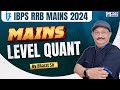 IBPS RRB Mains 2024 | IBPS RRB PO & Clerk Mains Level Quant | By Bharat Gupta Sir | KGS Banking Exam