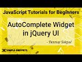 54 - Auto Complete Widget in jQuery UI | jQuery Tutorials for Beginners | jQuery UI Library