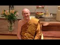 hold in reverence ajahn pasanno