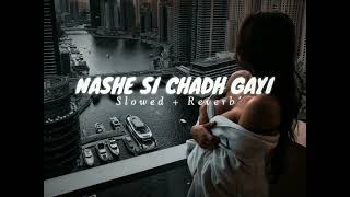 MASHE IS CHADH GAYI||LOFI MUSIC||Slowed + Reverb Song ||--HOT MUSIC.!🥵