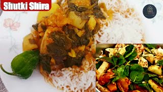 Shutki Shira | Traditional Dish | Easy Recipe