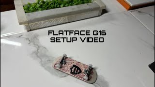 FLATFACE G16 UNBOXING/ SETUP VIDEO (OFFICAL RELEASE)