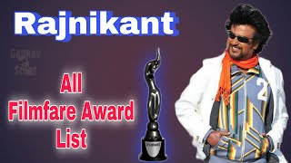 Rajinikanth Filmfare Awards | Rajinikanth Awards List | #filmfareawards