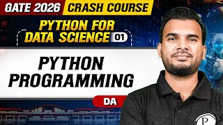 Python for Data Science 01 | Python Programming | GATE DA | GATE 2026 Crash Course